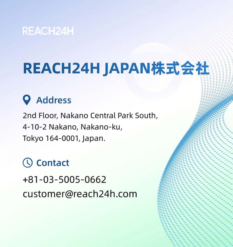 REACH24H stärkt seine Präsenz in Japan mit einer neuen Tochtergesellschaft und erfüllt damit die sich wandelnden Bedürfnisse seiner Kunden